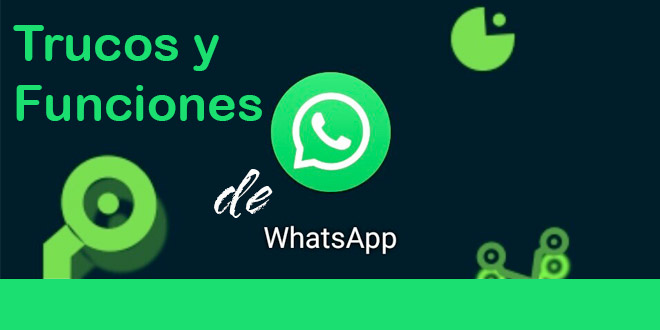 Whatsapp Funciones Y Trucos Para Exprimir Al Máximo La App De Mensajería El Periódico De Panamá 5340